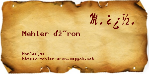 Mehler Áron névjegykártya